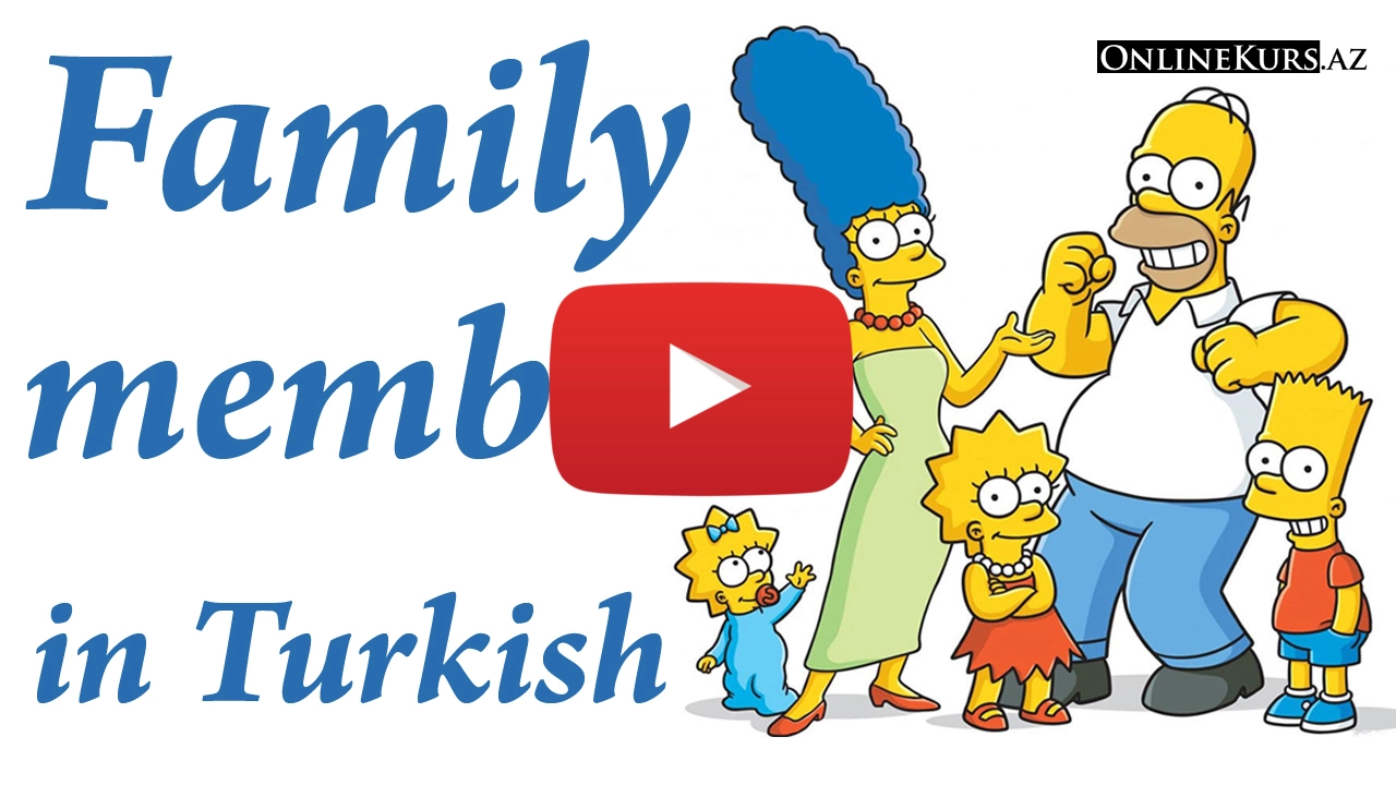 Family and relatives in Turkish