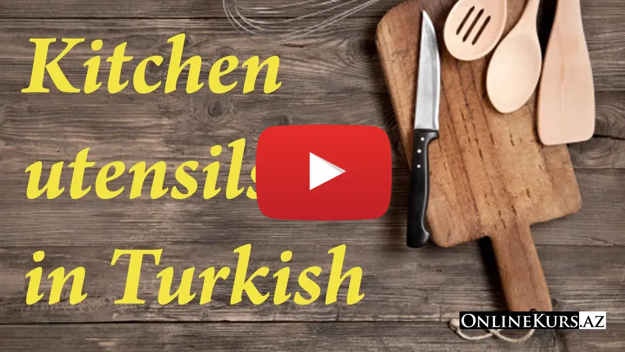 Kitchenware in Turkish